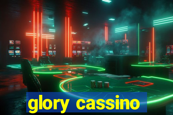 glory cassino